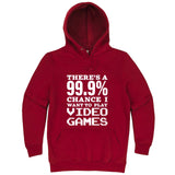  "There's a 99% Chance I Want To Play Video Games" hoodie, 3XL, Paprika