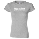  "Chaotic Good, Doing the Right Thing" women's t-shirt Sport Grey