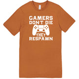  "Gamers Don't Die, They Respawn" men's t-shirt Meerkat