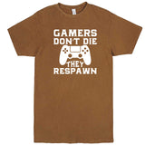  "Gamers Don't Die, They Respawn" men's t-shirt Vintage Camel