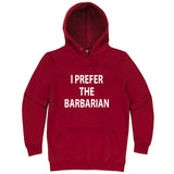  "I Prefer the Barbarian" hoodie, 3XL, Paprika
