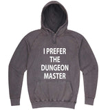  "I Prefer the Dungeon Master" hoodie, 3XL, Vintage Zinc