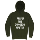  "I Prefer the Dungeon Master" hoodie, 3XL, Army Green
