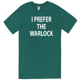  "I Prefer the Warlock" men's t-shirt Teal