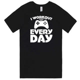  "I Workout Every Day, Video Gamer" men's t-shirt Black