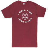  "I Roll, I Die, I Roll Again" men's t-shirt Vintage Brick