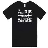  "If You Die We Split Your Gear, Sword" men's t-shirt Black