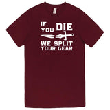  "If You Die We Split Your Gear, Sword" men's t-shirt Burgundy
