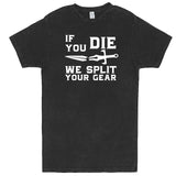  "If You Die We Split Your Gear, Sword" men's t-shirt Vintage Black