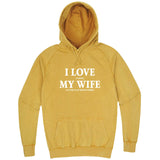 "I Love It When My Wife Lets Me Play Board Games" hoodie, 3XL, Vintage Mustard