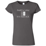  "Party Like It's 1120 A.D. - Dominos" women's t-shirt Charcoal