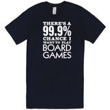  "There's a 99% Chance I Want To Play Board Games" men's t-shirt Navy