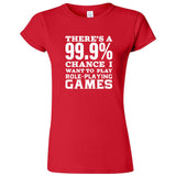  "There's a 99% Chance I Want To Play Role-Playing Games" women's t-shirt Red