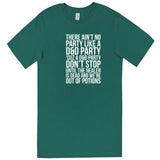  "There Ain't No Party Like a D&D Party" men's t-shirt Teal
