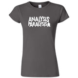  "Analysis Paralysis" women's t-shirt Charcoal
