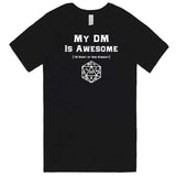  "My DM Is Awesome (+10 Shirt of Ass Kissery)" men's t-shirt Black