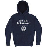  "My DM Is Awesome (+10 Shirt of Ass Kissery)" hoodie, 3XL, Vintage Denim