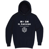  "My DM Is Awesome (+10 Shirt of Ass Kissery)" hoodie, 3XL, Navy