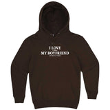  "I Love It When My Boyfriend Lets Me Play Poker" hoodie, 3XL, Chestnut