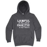  "Lawful in the Streets, Chaotic in the Sheets" hoodie, 3XL, Storm