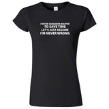  "I'm the Dungeon Master, Just Assume I'm Never Wrong" women's t-shirt Black