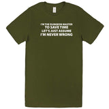  "I'm the Dungeon Master, Just Assume I'm Never Wrong" men's t-shirt Army Green