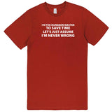  "I'm the Dungeon Master, Just Assume I'm Never Wrong" men's t-shirt Paprika