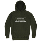  "I'm the Dungeon Master, Just Assume I'm Never Wrong" hoodie, 3XL, Vintage Olive