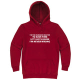  "I'm the Dungeon Master, Just Assume I'm Never Wrong" hoodie, 3XL, Paprika