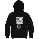  "When the DM Smiles It's Already Too Late" hoodie, 3XL, Black
