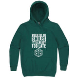  "When the DM Smiles It's Already Too Late" hoodie, 3XL, Teal