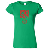  "When the DM Smiles It's Already Too Late, Red" women's t-shirt Irish Green