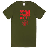  "When the DM Smiles It's Already Too Late, Red" men's t-shirt Army Green