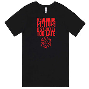  "When the DM Smiles It's Already Too Late, Red" men's t-shirt Black