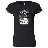  "Do Not Piss Off the Dungeon Master" women's t-shirt Black