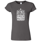  "Do Not Piss Off the Dungeon Master" women's t-shirt Charcoal