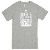 "Do Not Piss Off the Dungeon Master" men's t-shirt Heather Grey