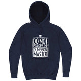  "Do Not Piss Off the Dungeon Master" hoodie, 3XL, Vintage Denim