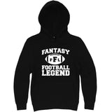  "Fantasy Football Legend" hoodie, 3XL, Black