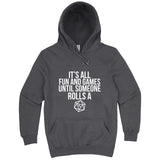  "It's All Fun and Games Until Someone Rolls a 1" hoodie, 3XL, Storm