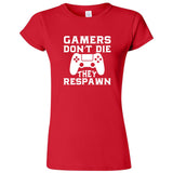  "Gamers Don't Die, They Respawn" women's t-shirt Red