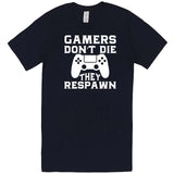  "Gamers Don't Die, They Respawn" men's t-shirt Navy