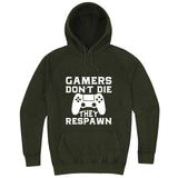  "Gamers Don't Die, They Respawn" hoodie, 3XL, Vintage Olive