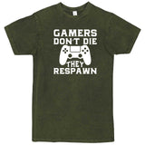  "Gamers Don't Die, They Respawn" men's t-shirt Vintage Olive