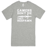  "Gamers Don't Die, They Respawn" men's t-shirt Heather Grey