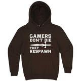  "Gamers Don't Die, They Respawn" hoodie, 3XL, Chestnut