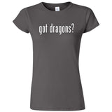  "Got Dragons?" women's t-shirt Charcoal