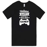  "Husband, Daddy, Hero, Gamer" men's t-shirt Black