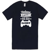  "Husband, Daddy, Hero, Gamer" men's t-shirt Navy