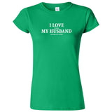  "I Love It When My Husband Lets Me Play Poker" women's t-shirt Irish Green